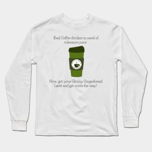 Coffee Grinch Long Sleeve T-Shirt